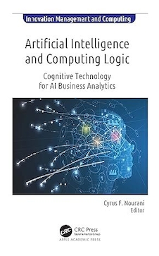 عکس Artificial Intelligence and Computing Logic: Cognitive Technology for AI Business Analytics (Innovation Management and Computing)