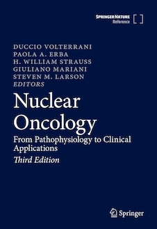 عکس Nuclear Oncology: From Pathophysiology to Clinical Applications 3rd ed. 2022 Edition