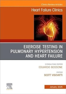 عکس Exercise testing in pulmonary hypertension and heart failure, An Issue of Heart Failure Clinics