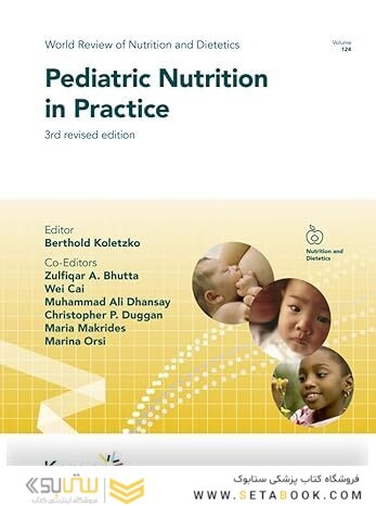 Pediatric Nutrition in Practice (World Review of Nutrition and Dietetics, 124)