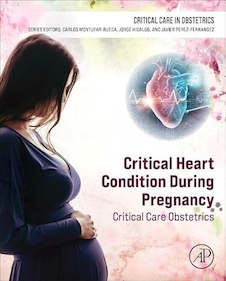 عکس Critical Heart Condition During Pregnancy: Critical Care Obstetrics (Critical Care in Obstetrics) 1st Edition