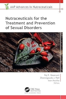 عکس Nutraceuticals for the Treatment and Prevention of Sexual Disorders (AAP Advances in Nutraceuticals) 1st Edition