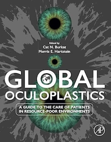 عکس Global Oculoplastics: A Guide to the Care of Patients in Resource-Poor Environments 1st Edition