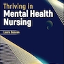 Thriving in Mental Health Nursing