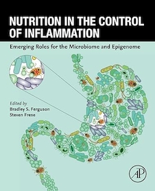 عکس Nutrition in the Control of Inflammation: Emerging Roles for the Microbiome and Epigenome 1st Edition