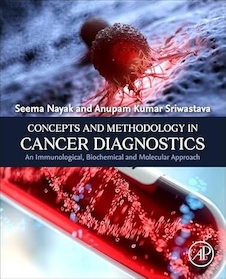 عکس Concepts and Methodology in Cancer Diagnostics: An Immunological, Biochemical and Molecular Approach 1st Edition