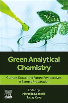 عکس Green Analytical Chemistry: Current Status and Future Perspectives in Sample Preparation 1st Edition