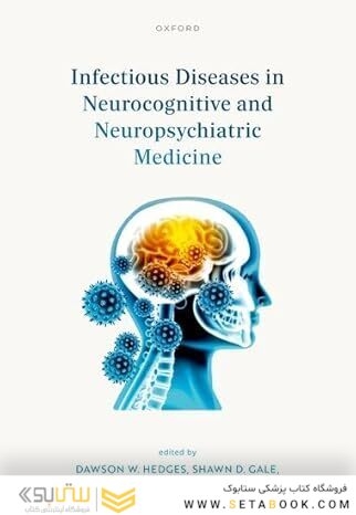 Infectious Diseases in Neurocognitive and Neuropsychiatric Medicine
