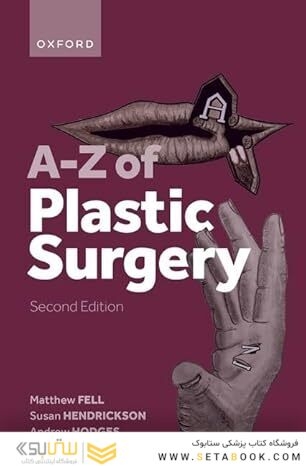 A-Z of Plastic Surgery, 2nd Edition
