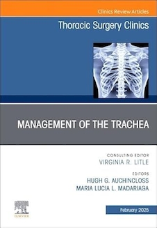 عکس Management of the Trachea, An Issue of Thoracic Surgery Clinics