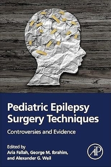 عکس Pediatric Epilepsy Surgery Techniques: Controversies and Evidence 1st Edition