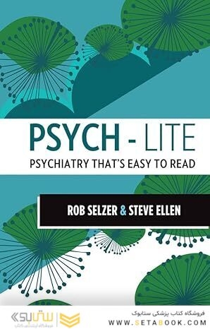 Psych-lite: Psychiatry That