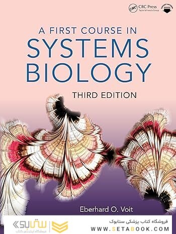 A First Course in Systems Biology 3rd Edition