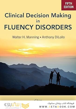 Clinical Decision Making in Fluency Disorders