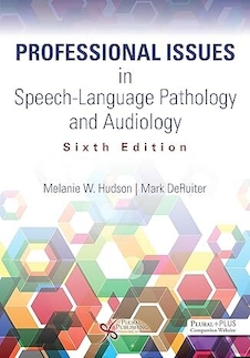 عکس Professional Issues in Speech-Language Pathology and Audiology, Sixth Edition