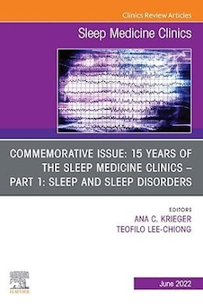 عکس Commemorative Issue: 15 years of the Sleep Medicine Clinics Part 1: Sleep and Sleep Disorders, An Issue of Sleep Medicine Clinics