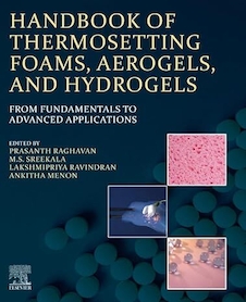 عکس Handbook of Thermosetting Foams, Aerogels, and Hydrogels: From Fundamentals to Advanced Applications 1st Edition