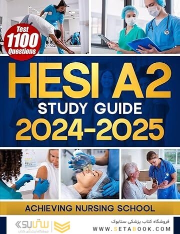 HESI A2 Study Guide 2024-2025: Achieving Nursing School Success with Full-Length Practice Exams, Detailed Answers, Essential Flashcards, and Proven Test-Taking Secret Strategies