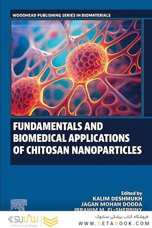 Fundamentals and Biomedical Applications of Chitosan Nanoparticles
