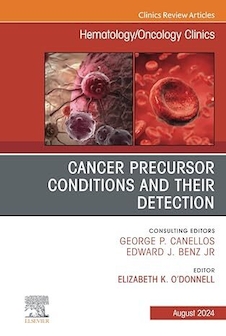 عکس Cancer Precursor Conditions and their Detection, An Issue of Hematology/Oncology Clinics of North America