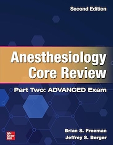 عکس Anesthesiology Core Review: Part Two ADVANCED Exam, Second Edition