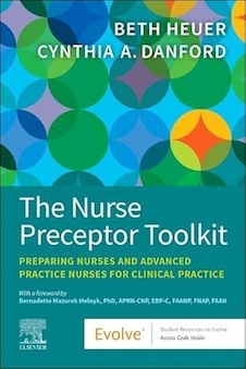 عکس The Nurse Preceptor Toolkit: Preparing Nurses and Advanced Practice Nurses for Clinical Practice 1st Edition