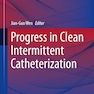 Progress in Clean Intermittent Catheterization (Experts