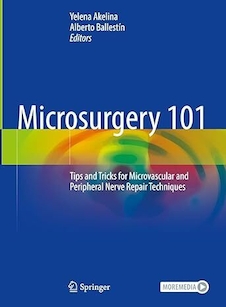 عکس Microsurgery 101: Tips and Tricks for Microvascular and Peripheral Nerve Repair Techniques