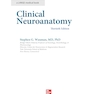 Clinical Neuroanatomy, 30th Edition