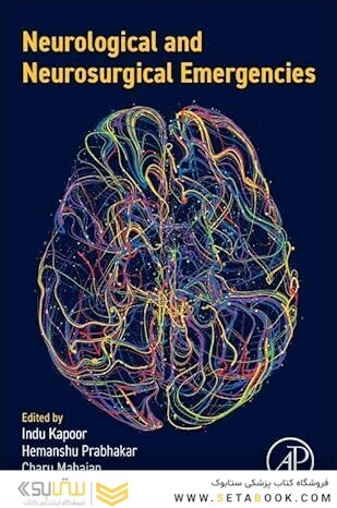 Neurological and Neurosurgical Emergencies 1st Edition