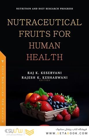 Nutraceutical Fruits for Human Health (Nutrition and Diet Research Progress Series)