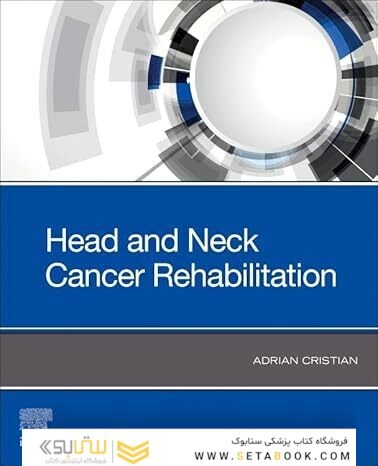 Head and Neck Cancer Rehabilitation 1st Edition