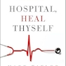 Hospital, Heal Thyself: One Brilliant Mathematician