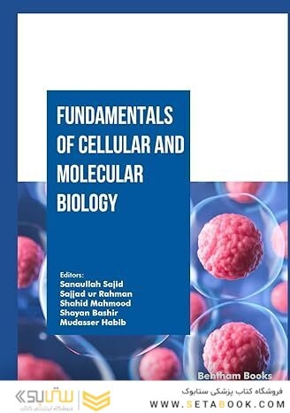 Fundamentals of Cellular and Molecular Biology
