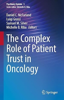 عکس The Complex Role of Patient Trust in Oncology (Psychiatry Update, 5) 1st ed