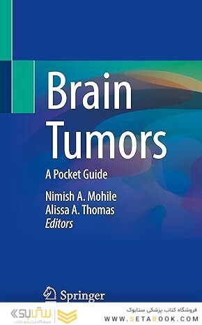 Brain Tumors: A Pocket Guide 1st ed