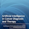 Artificial Intelligence in Cancer Diagnosis and Therapy