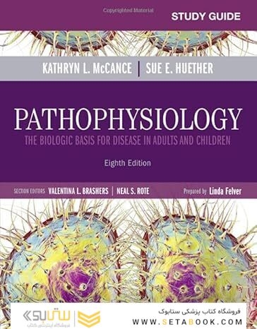Study Guide for Pathophysiology 8th Edition