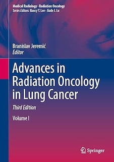 عکس Advances in Radiation Oncology in Lung Cancer (Medical Radiology) Third Edition