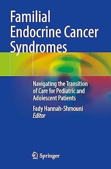 عکس Familial Endocrine Cancer Syndromes: Navigating the Transition of Care for Pediatric and Adolescent Patients