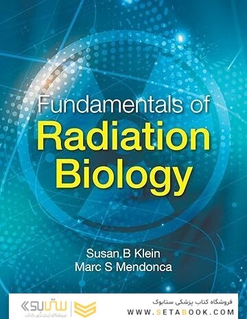 Fundamentals Of Radiation Biology