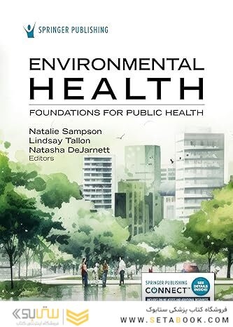 Environmental Health: Foundations for Public Health 1st Edition