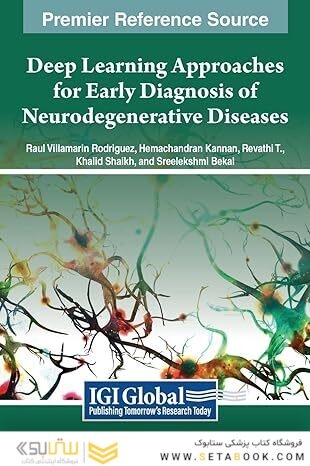 Deep Learning Approaches for Early Diagnosis of Neurodegenerative Diseases