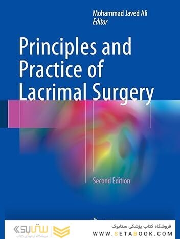 Principles and Practice of Lacrimal Surgery 2nd Edition