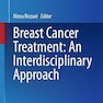 Breast Cancer Treatment: An Interdisciplinary Approach