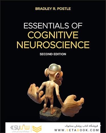 Essentials of Cognitive Neuroscience, 2nd Edition