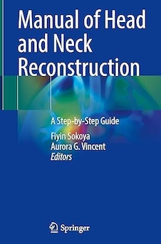 عکس Manual of Head and Neck Reconstruction: A Step-by-Step Guide