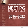 The Next Level of Preparation NEET PG Crystal Clear