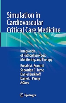 عکس Simulation in Cardiovascular Critical Care Medicine: Integration of Pathophysiology, Monitoring, and Therapy