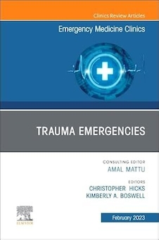 عکس Trauma Emergencies, An Issue of Emergency Medicine Clinics of North America